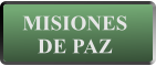 MISIONES DE PAZ