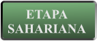 ETAPA SAHARIANA