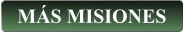 MÁS MISIONES