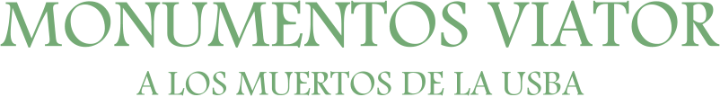 MONUMENTOS VIATOR A LOS MUERTOS DE LA USBA